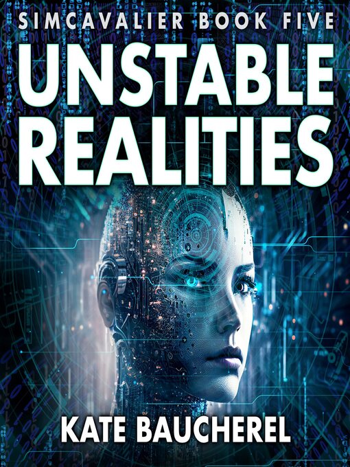 Title details for Unstable Realities by Kate Baucherel - Wait list